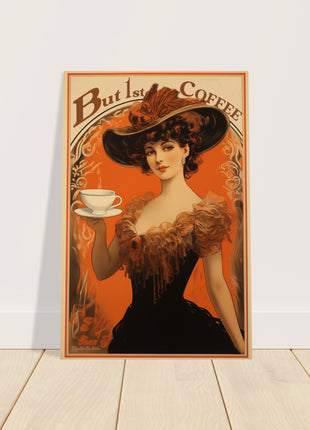 Maar 1e koffie Vintage keukenposter