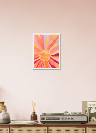 Life's short, spend it happily poster - Retro